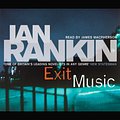 Cover Art for B00NPB7FJ0, Exit Music: Inspector Rebus, Book 17 by Ian Rankin