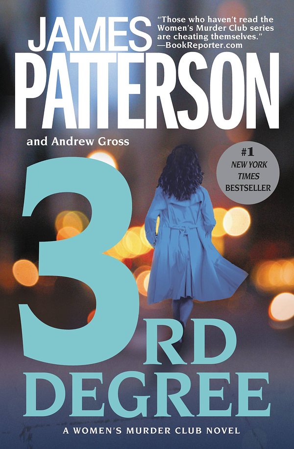 Cover Art for 9780446696647, 3rd Degree by James Patterson, Andrew Gross