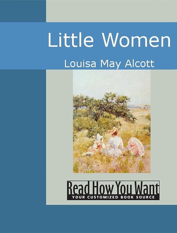 Cover Art for 9781425096243, Little Women by Louisa May Alcott