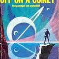 Cover Art for 1230000114136, Off on a Comet by Jules Verne