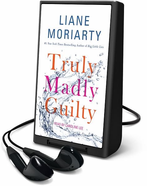 Cover Art for 9781427282002, Truly Madly Guilty by Liane Moriarty