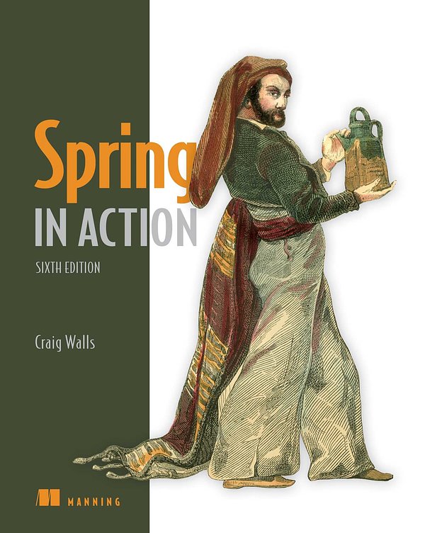 Cover Art for 9781617297571, Spring in Action, Sixth Edition by Craig Walls