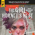 Cover Art for 9781785863455, The Girl Who Kicked the Hornets' Nest by Stieg Larsson