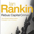 Cover Art for 9780752861593, Rebus: Capital Crimes: Dead Souls, Set In Darkness, The Falls (Omnibus) by Ian Rankin