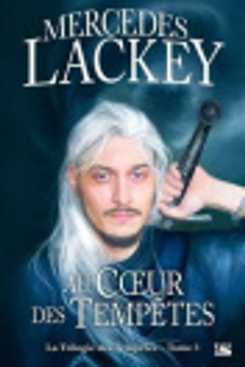 Cover Art for 9791028101220, Au cœur des tempêtes by Mercedes Lackey
