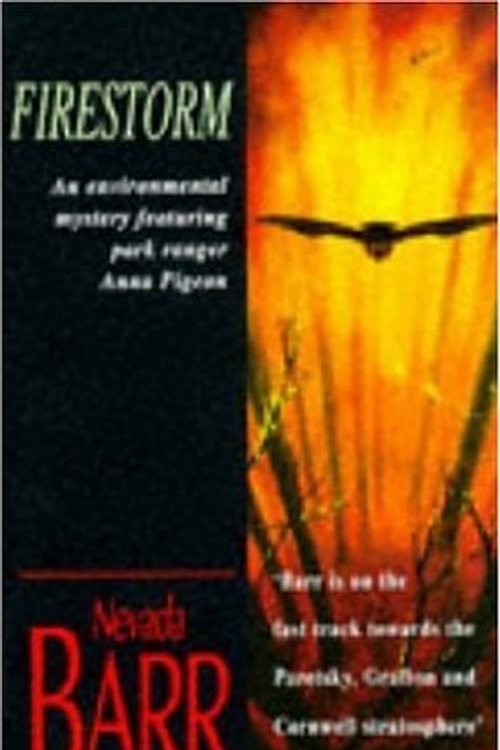 Cover Art for 9780747255307, Firestorm by Nevada Barr