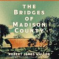 Cover Art for 9781478928706, The Bridges of Madison County by Robert James Waller