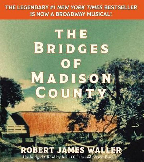 Cover Art for 9781478928706, The Bridges of Madison County by Robert James Waller