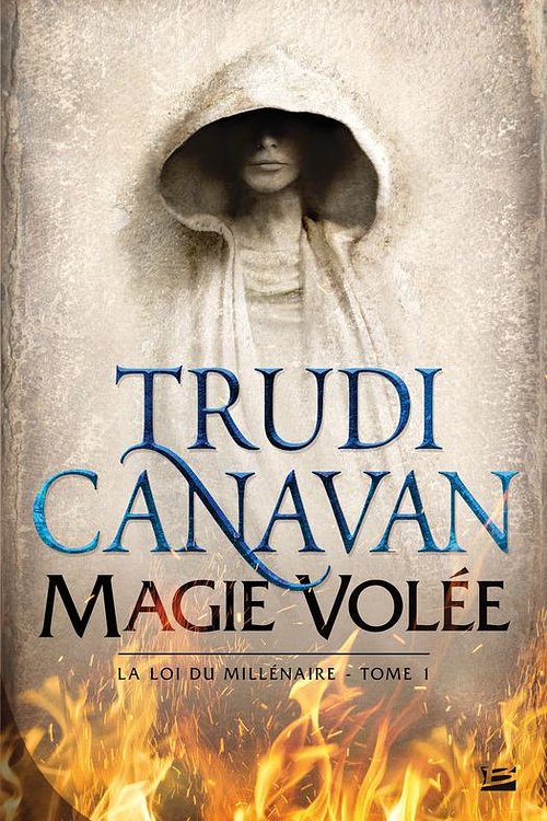 Cover Art for 9782820520739, Magie volée by Isabelle Troin, Trudi Canavan