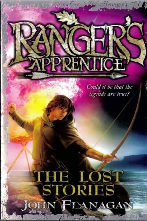 Cover Art for 8601300272757, The Lost Stories by John Flanagan