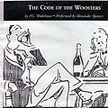 Cover Art for 9781419321221, The Code of the Woosters [UNABRIDGED] by P. G. Wodehouse