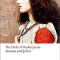 Cover Art for 9780199535897, The Oxford Shakespeare: Romeo and Juliet by William Shakespeare