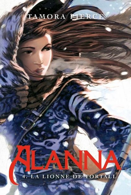 Cover Art for 9782012030299, Alanna 4 - La Lionne de Tortall by Tamora Pierce