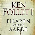 Cover Art for 9789022575178, Pilaren van de aarde / druk 16 by Ken Follett