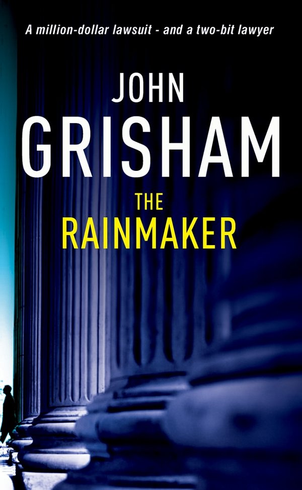 Cover Art for 9780099179610, The Rainmaker by John Grisham