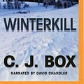 Cover Art for 9781501260674, Winterkill (Joe Pickett Novels) by C. J. Box