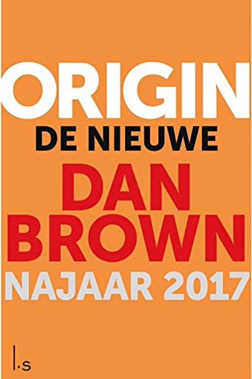 Cover Art for 9789024577927, Origin by Dan Brown