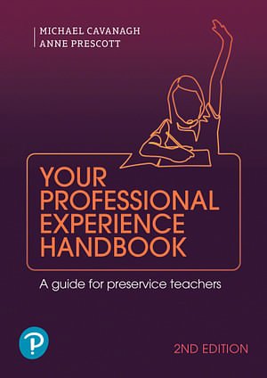 Cover Art for 9780655702054, Your Professional Experience Handbook by Michael Cavanagh