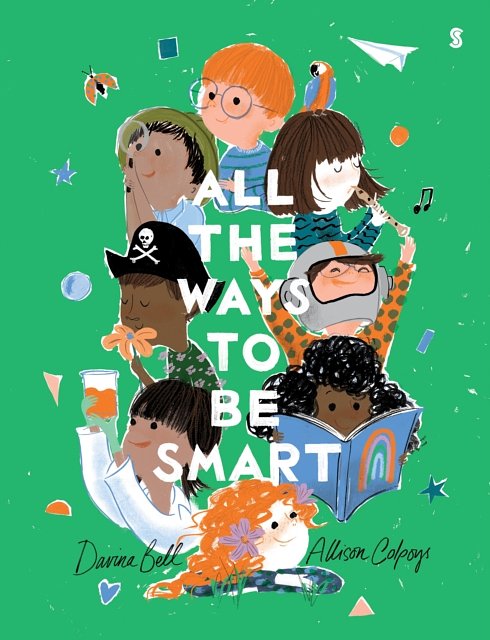 Cover Art for 9781911617556, All the Ways to Be Smart by Davina Bell