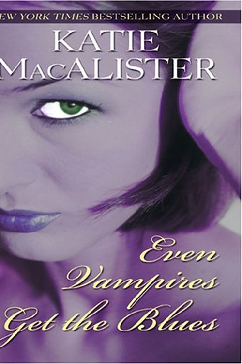 Cover Art for 9780786290024, Even Vampires Get the Blues by Katie MacAlister