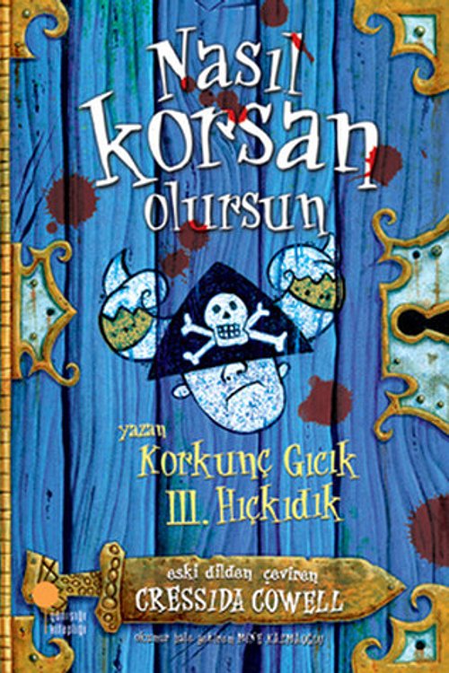 Cover Art for 9789756227534, NASIL KORSAN OLURSUN by Cressida Cowell