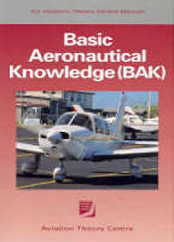 Cover Art for 9781875537570, Basic Aeronautical Knowledge for the Student Pilot by Aviation Theory Centre