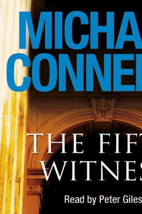 Cover Art for 9781409130789, The Fifth Witness (abridged edition) 7 hours by Michael Connelly