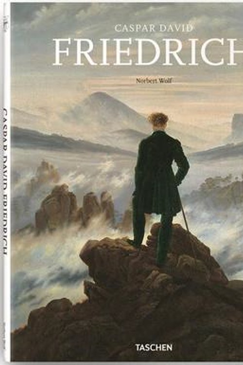 Cover Art for 9783836539661, Caspar David Friedrich (25) by Norbert Wolf