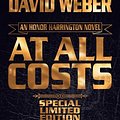 Cover Art for 9781481484039, At All Costs (Honor Harrington) by David Weber