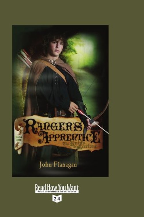 Cover Art for 9781442972346, Ranger's Apprentice (Volume 1 of 2) (EasyRead Super Large 24pt Edition): Book One: The Ruins of Gorlan by John Flanagan