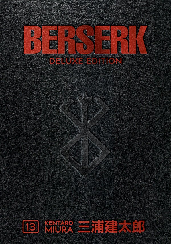 Cover Art for 9781506727578, Berserk Deluxe Volume 13 by Kentaro Miura