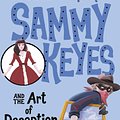 Cover Art for 9780440419921, Sammy Keyes and the Art of Deception by Van Draanen, Wendelin