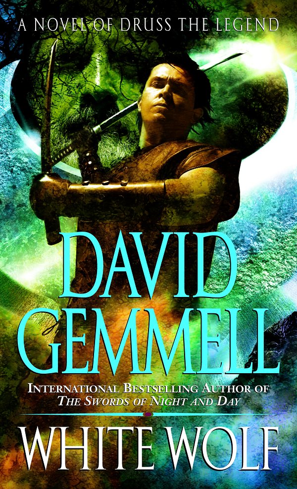 Cover Art for 9780345458322, White Wolf by David Gemmell