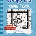 Cover Art for 9780670076390, Cabin Fever: Diary of a Wimpy Kid by Jeff Kinney