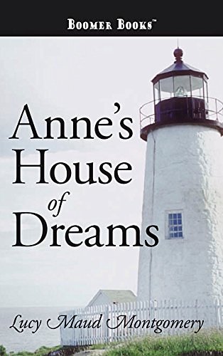 Cover Art for 9781434114969, Anne's House of Dreams by Lucy Maud Montgomery