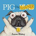 Cover Art for 9781760154288, Pig the Winner by Aaron Blabey