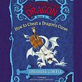 Cover Art for 9781478954071, How to Train Your Dragon: How to Cheat a Dragon's Curse by Cressida Cowell