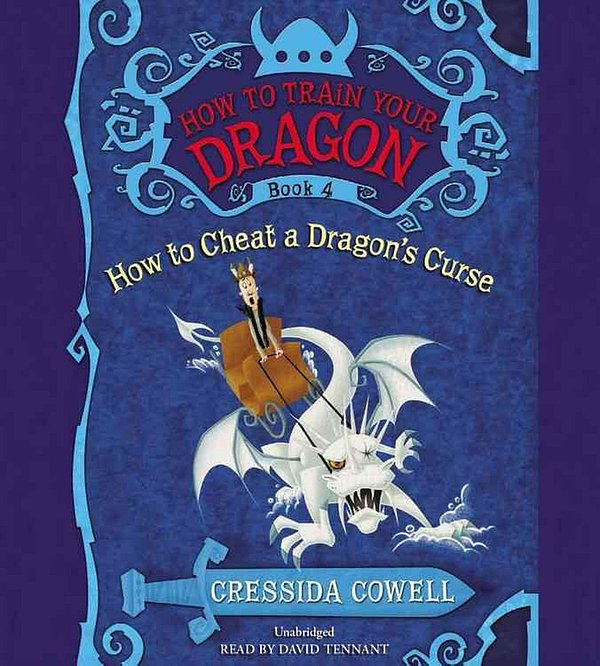 Cover Art for 9781478954071, How to Train Your Dragon: How to Cheat a Dragon's Curse by Cressida Cowell