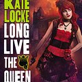 Cover Art for 9781478926443, Long Live the Queen by Locke, Kate