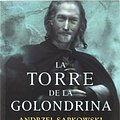 Cover Art for 9788498890167, La torre de la golondrina by Andrzej Sapkowski