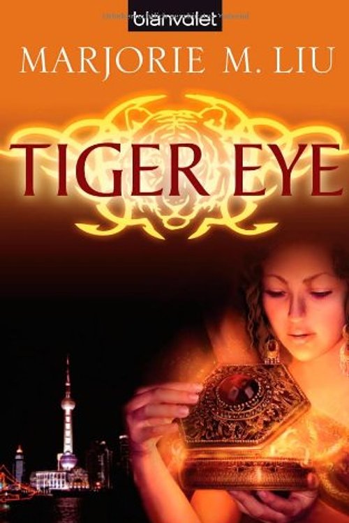 Cover Art for 9783442244973, Tiger Eye: Roman by Marjorie M. Liu