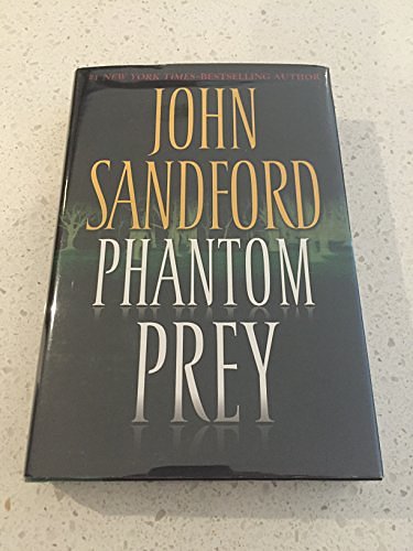 Cover Art for 9780399155000, Phantom Prey by John Sandford