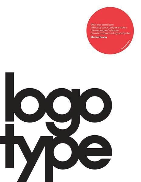 Cover Art for 9781856698948, Logotype by Michael Evamy
