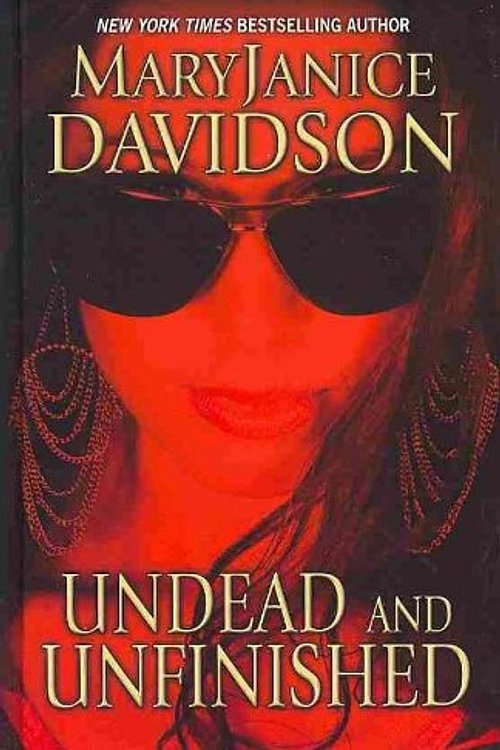 Cover Art for 9781410432537, Undead and Unfinished by MaryJanice Davidson