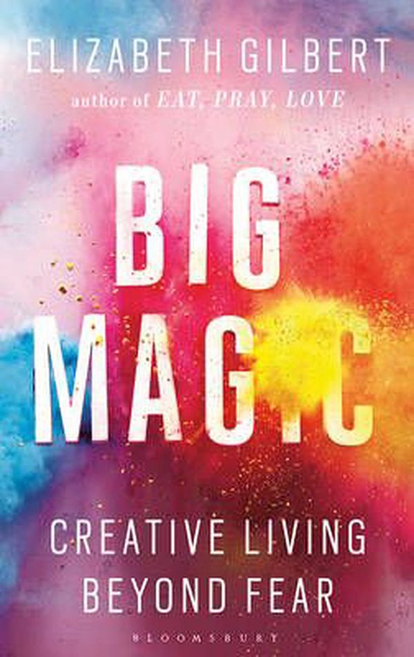 Cover Art for 9781408866740, Big Magic by Elizabeth Gilbert