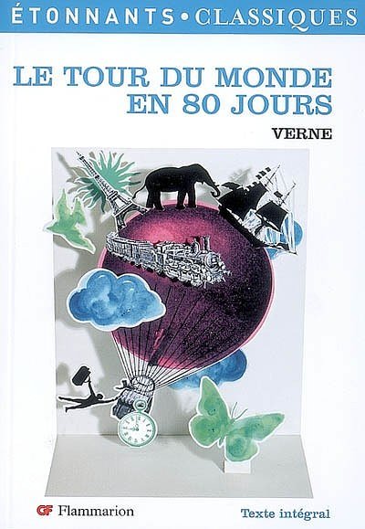 Le Tour Du Monde En 80 Jours (French Edition)