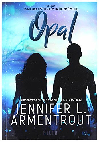 Cover Art for 9788380756656, LUX Tom 3 Opal: edycja specjalna (Polish Edition) by L., Armentrout Jennifer