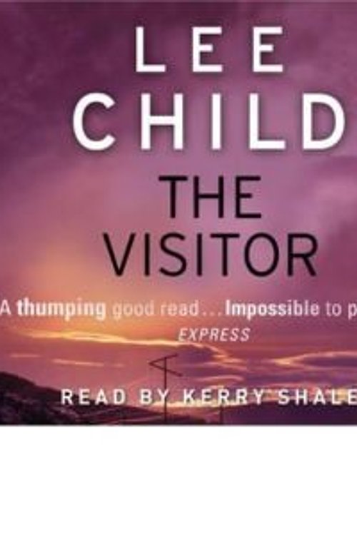 Cover Art for 9781846572968, The Visitor by Lee Child, Kerry* Shale