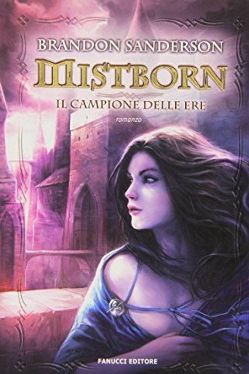 Cover Art for 9788834717066, Mistborn. Il campione delle ere by Brandon Sanderson