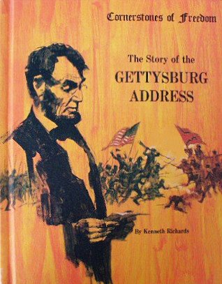 The Story of the Gettysburg Address